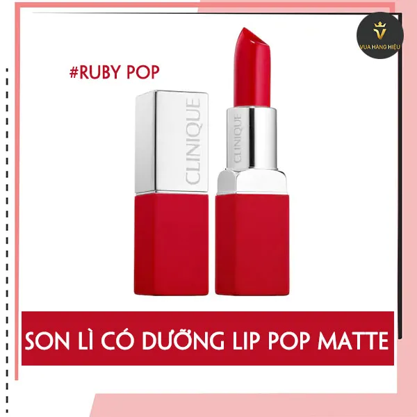 Son Môi Clinique Lip Pop Matte #Ruby Pop 3.9g