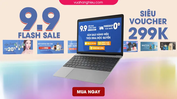 Săn Sale Hàng Hiệu - Triệu Deal 9.9: Giảm giá tới 69%, nhận voucher 