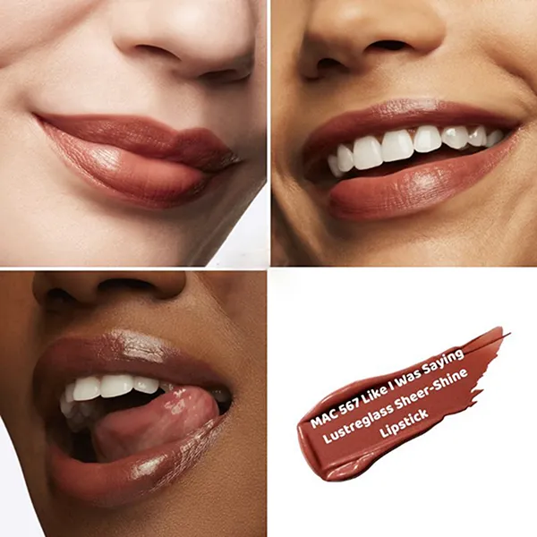 Son MAC Lustreglass Sheer Shine Lipstick 567 Like I Was Saying Màu Nâu Đất Nude