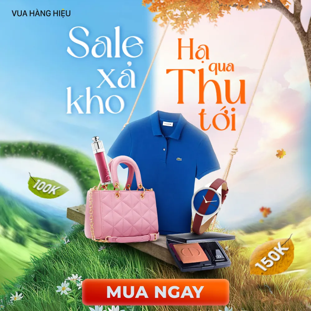 Hàng Hiệu sale Chào Hè đón thu