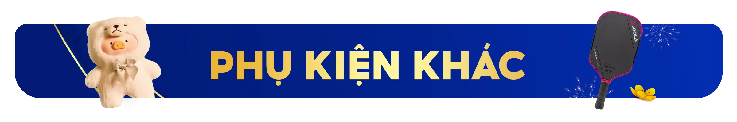 Sale Phụ Kiện Khác