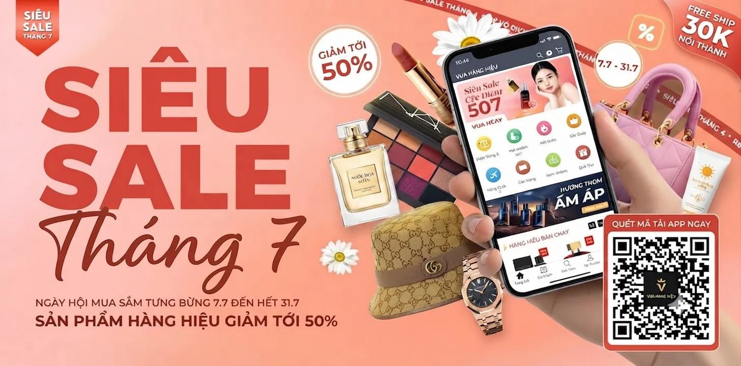 Siêu sale: Tháng 7 rực nắng, giá giảm cực căng