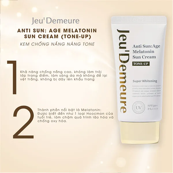 Kem Chống Nắng Nâng Tone Jeu’Demeure Tone Up Anti Sun Age Melatonin Sun Cream SPF50+++ 50g