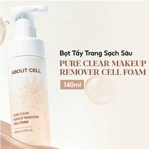 Tẩy Trang Dạng Bọt Làm Sạch Sâu Làm Sạch Sâu About Cell Pure Clear Makeup Remover Cell Foam 140ml