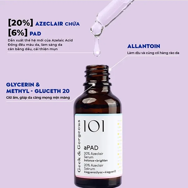 Tinh Chất Giảm Nhờn, Sáng Da Geek & Gorgeous aPAD Azelaic Acid Serum 30ml