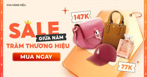 "Sale giữa năm - Trăm thương hiệu": Vua Hàng Hiệu bung deal hot, giảm tới 147K, freeship 0Đ