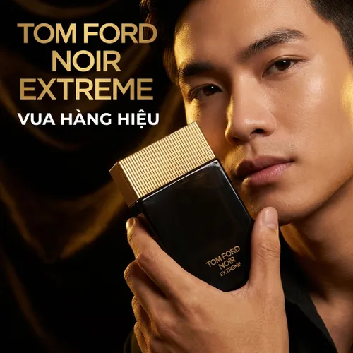 Nước Hoa Nam Tom Ford Noir Extreme 100ml