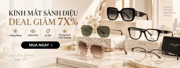 Kính mắt hàng hiệu Deal Lớn